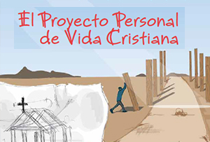 8 - PROYECTO PERSONAL DE VIDA CRISTIANA II